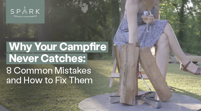 Why Your Campfire Never Catches: 8 Common Mistakes and How to Fix Them